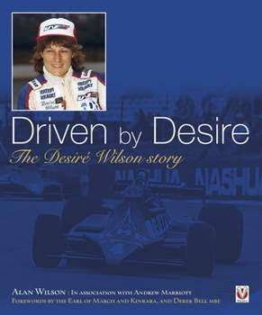 Hardcover Driven by Desire: The Desire Wilson Story Book