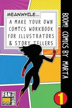 Paperback Boom! Comics by Marta: A What Happens Next Comic Book for Budding Illustrators and Story Tellers Book