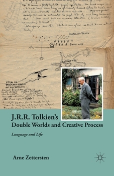 Paperback J.R.R. Tolkien's Double Worlds and Creative Process: Language and Life Book