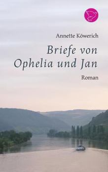 Paperback Briefe von Ophelia und Jan [German] Book