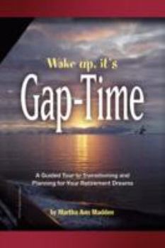 Paperback Wake Up, It's Gap-Time Book