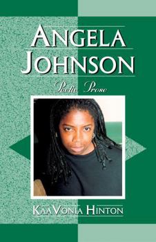 Hardcover Angela Johnson: Poetic Prose Book