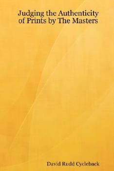 Paperback Judging the Authenticity of Prints by The Masters Book