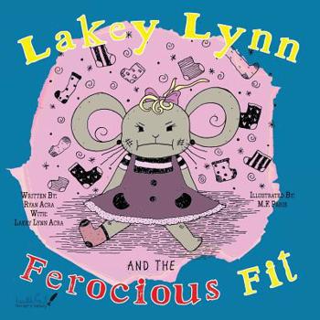 Paperback Lakey Lynn and the Ferocious Fit Book