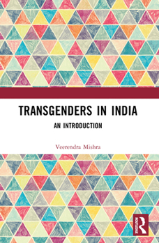 Paperback Transgenders in India: An Introduction Book