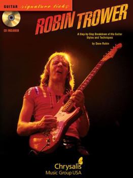 Paperback Robin Trower: A Step-by-Step Breakdown of His Guitar Styles and Techniques Book