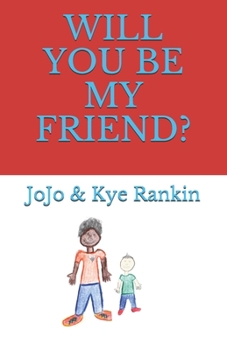 Paperback Will You Be My Friend? Book