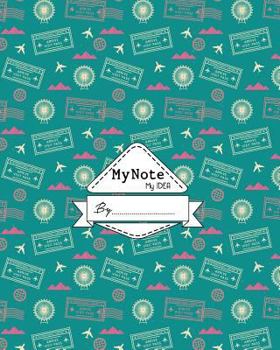 Paperback Notebook: My Note My Idea,8 x 10, 110 pages: Vintage Travel Book