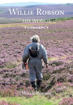 Paperback Willie Robson: His Words Book