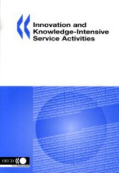 Paperback Innovation and Knowledge-Intensive Service Activities Book