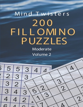 Paperback Mind Twisters - 200 Fillomino Puzzles - Moderate Volume 2 Book