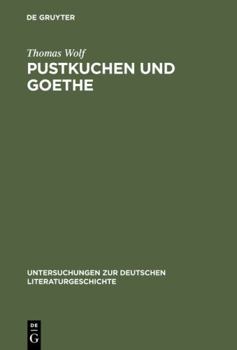 Hardcover Pustkuchen und Goethe [German] Book