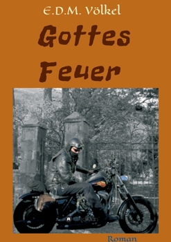 Paperback Gottes Feuer [German] Book