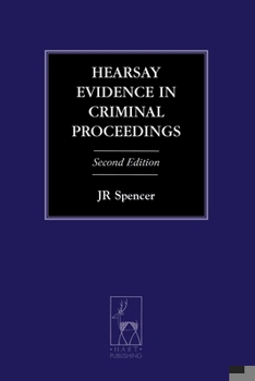 Paperback Hearsay Evidence in Criminal Proceedings Book