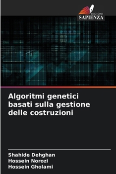 Paperback Algoritmi genetici basati sulla gestione delle costruzioni [Italian] Book