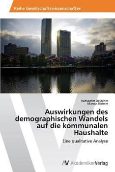 Paperback Auswirkungen des demographischen Wandels auf die kommunalen Haushalte [German] Book