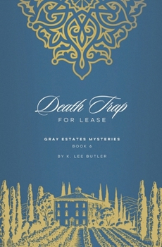 Paperback Death Trap For Rent: Gray Estates Mysteries Book 6 Book