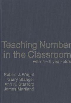 Hardcover Teaching Number in the Classroom with 4-8 year olds (Math Recovery) Book