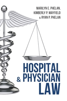 Paperback Hospital and Physician Law Book