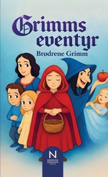 Paperback Grimms eventyr: Ti klassiske fortaellinger fra verdenslitteraturen [Danish] Book
