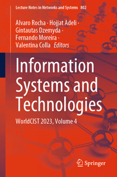 Paperback Information Systems and Technologies: Worldcist 2023, Volume 4 Book