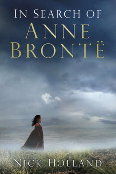 Hardcover In Search of Anne Brontë Book