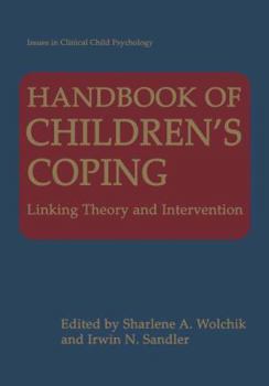 Paperback Handbook of Children's Coping: Linking Theory and Intervention Book