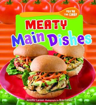 Meaty Main Dishes - Book  of the You're the Chef