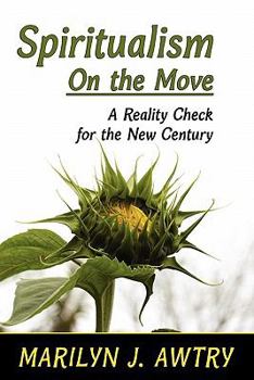 Paperback Spiritualism on the Move: A Reality Check for the New Century Book