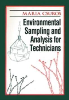 Paperback Environmental Sampling and Analysis for Technicians Book