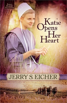 Paperback Katie Opens Her Heart: Volume 1 Book