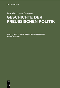 Hardcover Der Staat Des Großen Kurfürsten [German] Book