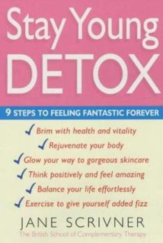 Paperback The Stay Young Detox : 9 Steps to Feeling Fantastic Book