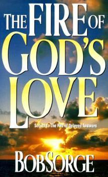 Paperback Fire of Gods Love: Book