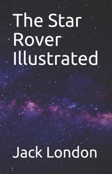 Paperback The Star Rover Illustrated Book