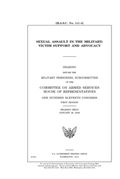 Paperback Sexual assault in the military: victim support and advocacy Book