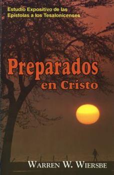 Paperback Preparados en Cristo (Tesalonicenses) [Spanish] Book
