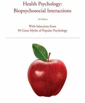 Hardcover Health Psychology: Biopsychosocial Interactions Book