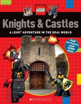 Paperback Knights & Castles (Lego Nonfiction): A Lego Adventure in the Real World Book