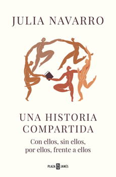 Paperback Una Historia Compartida / Shared History [Spanish] Book