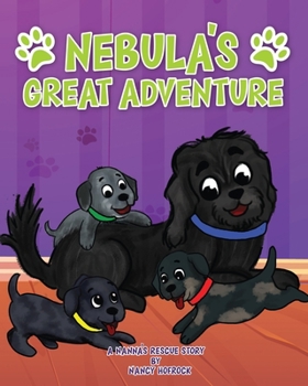 Paperback Nebula's Great Adventure: A Nanna's Rescue Story Book