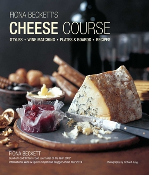 Hardcover Fiona Beckett's Cheese Course Book