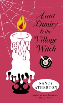 Aunt Dimity and the Village Witch - Book #17 of the Aunt Dimity Mystery