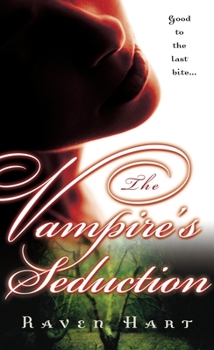 The Vampire's Seduction - Book #1 of the Savannah Vampire