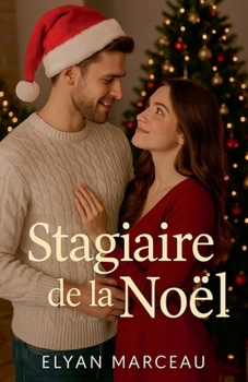 Stagiaire de la Noël (French Edition)