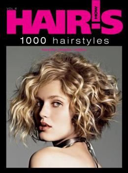 Hardcover Hair's How: 1000 Hairstyles V. 6 Book