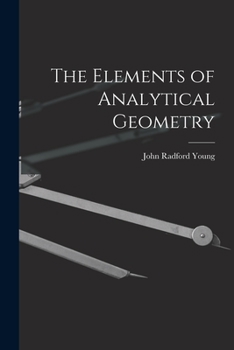 Paperback The Elements of Analytical Geometry Book