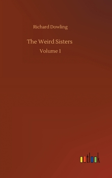 Hardcover The Weird Sisters: Volume 1 Book