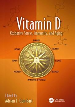 Paperback Vitamin D: Oxidative Stress, Immunity, and Aging Book