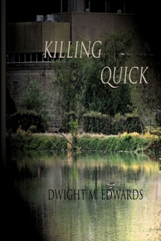 Paperback Killing Quick Book